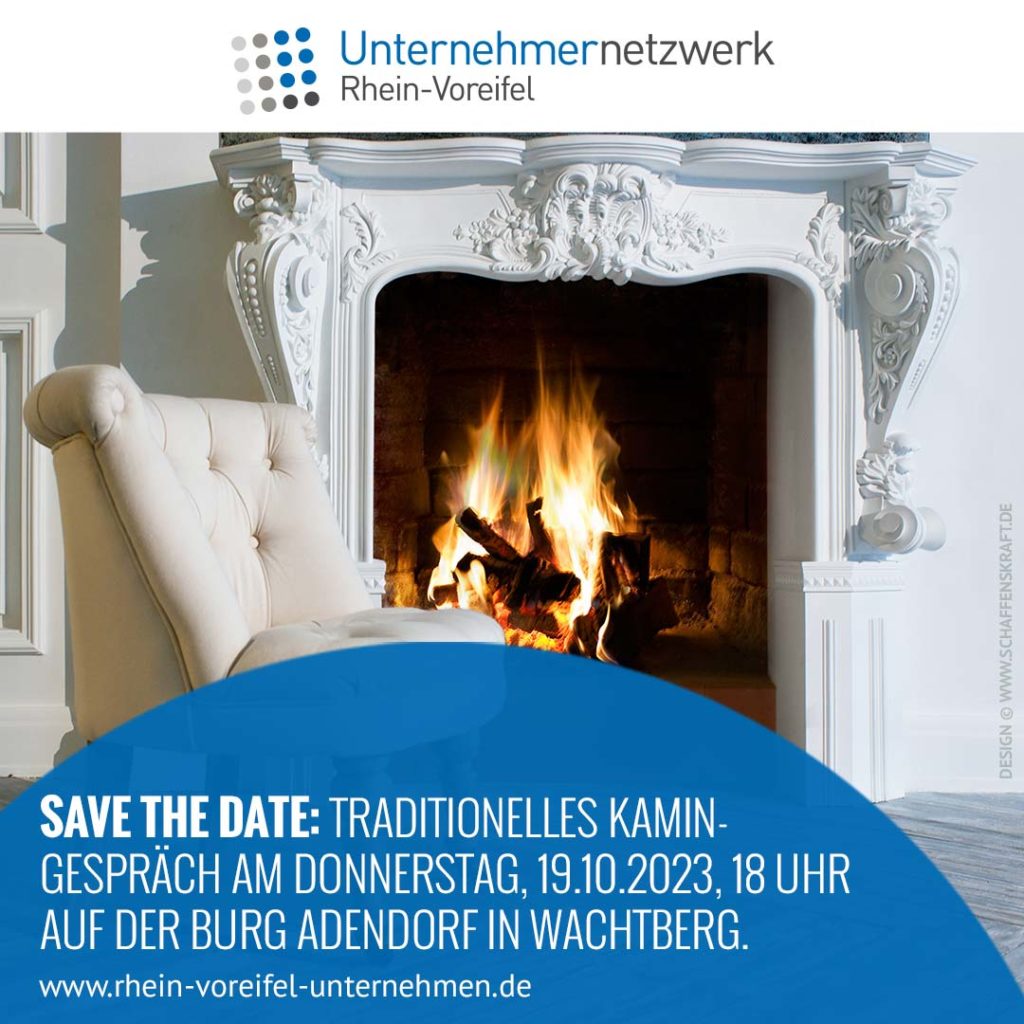 Save the date: Traditionelles Kamin­gespräch am Donnerstag, 19.10.2023, 18 Uhr auf der Burg Adendorf in Wachtberg.
